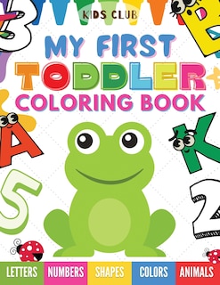 Couverture_My First Toddler Coloring Book