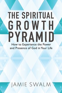 Front cover_The Spiritual Growth Pyramid