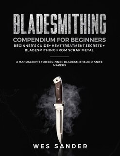 Front cover_Bladesmithing Compendium for Beginners