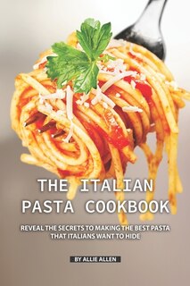 Front cover_The Italian Pasta Cookbook