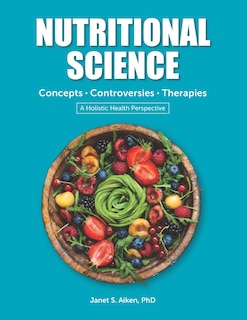 Couverture_NUTRITIONAL SCIENCE Concepts - Controversies - Therapies