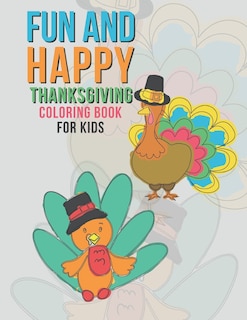 Front cover_Fun And Happy Thanksgiving Coloring Book For Kids
