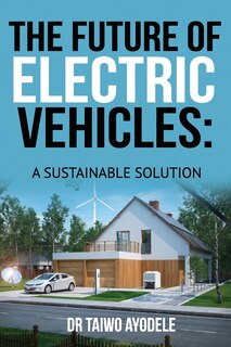 Front cover_The Future of Electric Vehicles