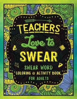 Couverture_Teachers Love to Swear