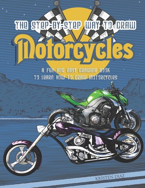Front cover_The Step-by-Step Way to Draw Motorcycle