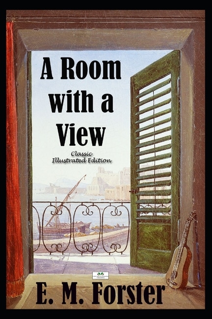 Couverture_A Room with a View - Classic Illustrated Edition