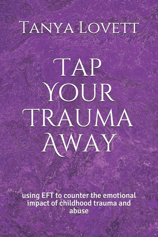 Front cover_Tap Your Trauma Away