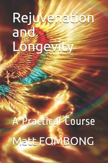 Front cover_Rejuvenation and Longevity