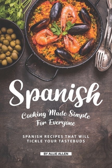 Front cover_Spanish Cooking Made Simple for Everyone