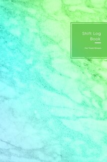 Front cover_Shift Log Book For Truck Drivers