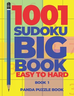 Front cover_1001 Sudoku Big Book Easy To Hard - Book 1
