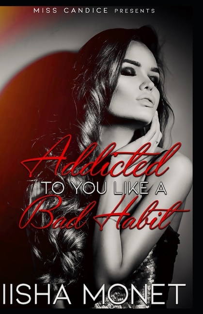 Front cover_Addicted to you Like a Bad Habit