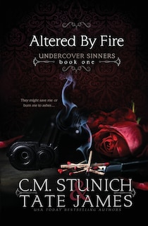 Front cover_Altered By Fire