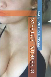 Front cover_Wife Lust Stories 18