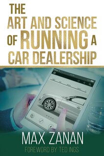 Front cover_The Art and Science of Running a Car Dealership