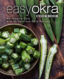 Front cover_Easy Okra Cookbook