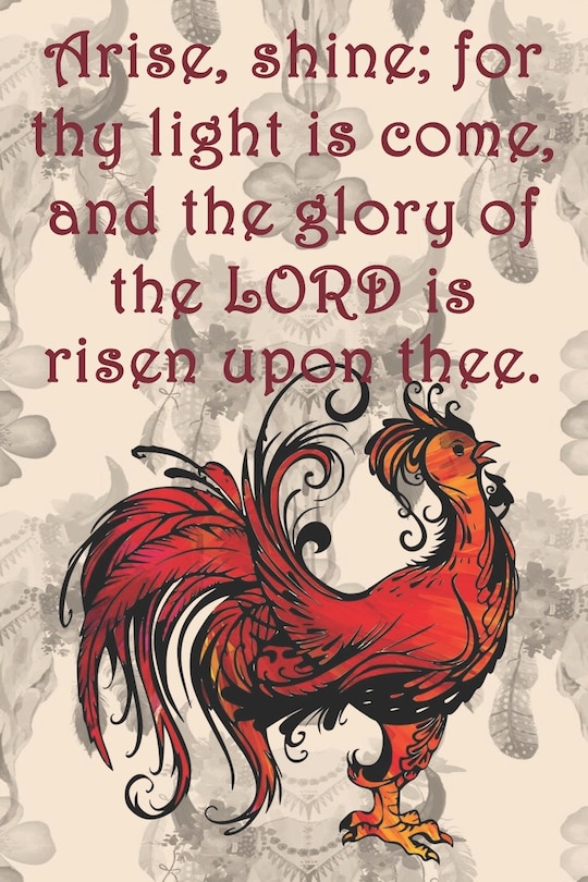 Couverture_Arise, shine; for thy light is come, and the glory of the LORD is risen upon thee.