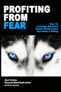 Front cover_Profiting From Fear