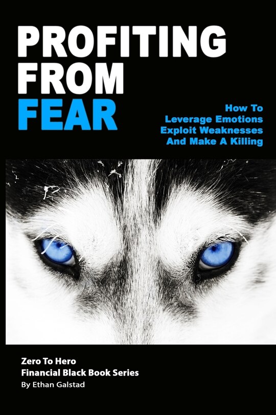 Front cover_Profiting From Fear