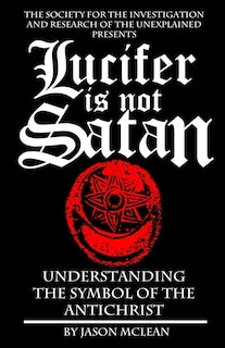 Front cover_Lucifer is NOT Satan