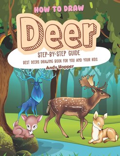 Front cover_How to Draw Deer Step-by-Step Guide