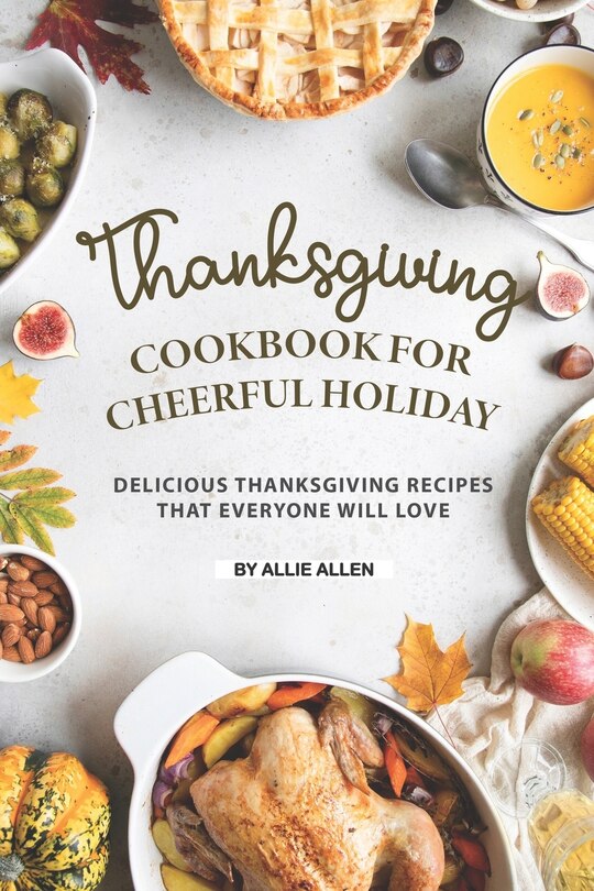 Front cover_Thanksgiving Cookbook for Cheerful Holiday