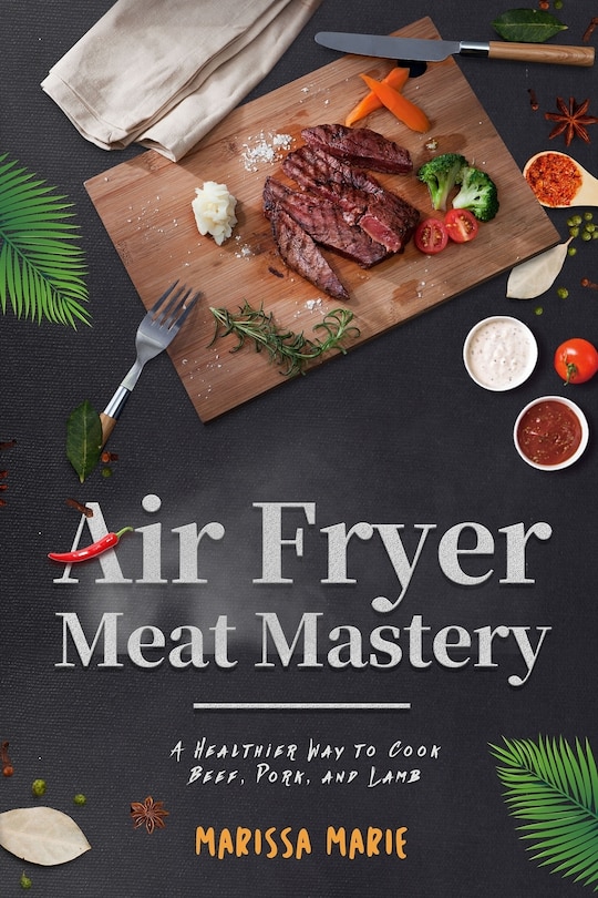 Front cover_Air Fryer Meat Mastery