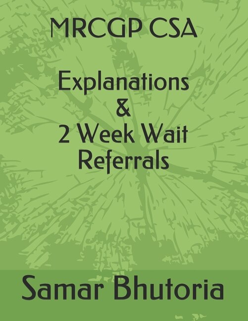 Couverture_MRCGP CSA Explanations & 2 Week Wait Referrals