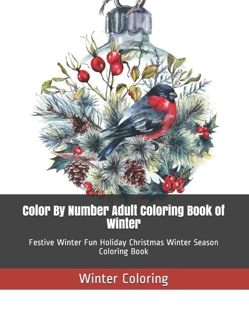 Couverture_Color By Number Adult Coloring Book of Winter