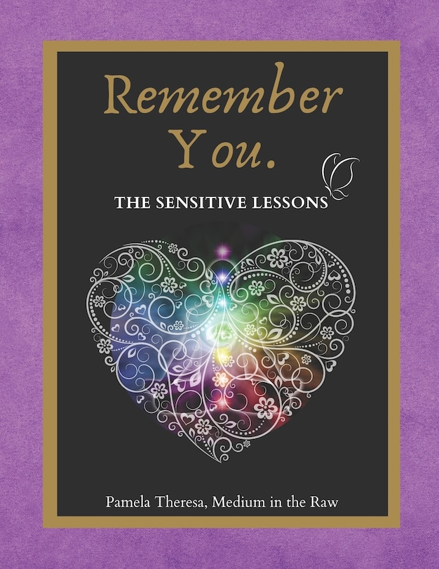 Remember You. ♡: by Pamela Theresa, Medium in the Raw