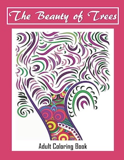 Front cover_The Beauty of Trees - Adult Coloring Book