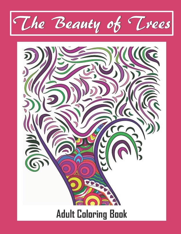 Front cover_The Beauty of Trees - Adult Coloring Book