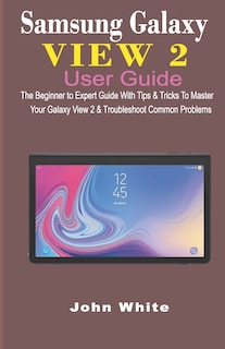 Front cover_Samsung Galaxy View 2 User Guide