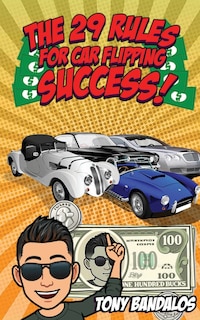 Front cover_The 29 Rules for Car Flipping Success!