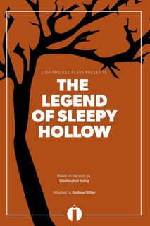 Front cover_The Legend of Sleepy Hollow (Lighthouse Plays)