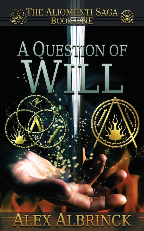 Couverture_A Question of Will (The Aliomenti Saga - Book 1)