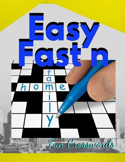 Easy Fast N Fun Crosswords: British Crossword Puzzles - Easy Cross Word Puzzles, Crossword Easy Puzzle Books, Crossword And Wor