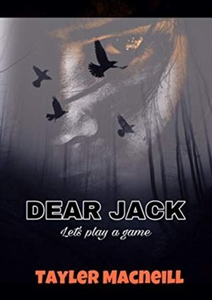 Dear Jack: Let's Play A Game