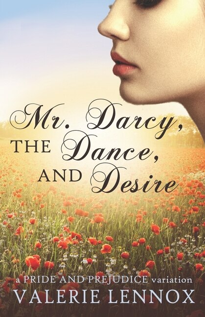 Couverture_Mr. Darcy, the Dance, and Desire