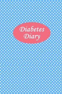 Diabetes Diary: Professional Diabetic Diary. Glucose Monitoring Logbook - Record 2 Full Year2 Blood Sugar Levels (b