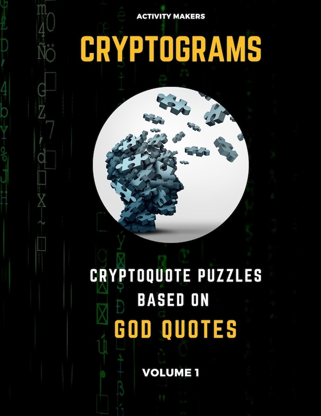 Front cover_Cryptograms - Cryptoquote Puzzles Based on God Quotes - Volume 1