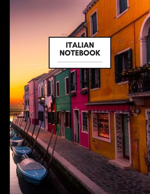 Italian Notebook: Composition Book For Italian Subject, Large Size, Ruled Paper, Gifts For Italian Language Learners