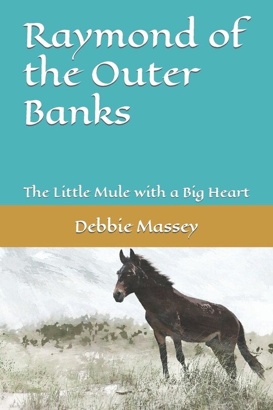 Front cover_Raymond of the Outer Banks