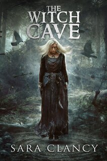 Front cover_The Witch Cave