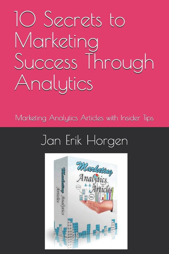 Couverture_10 Secrets to Marketing Success Through Analytics