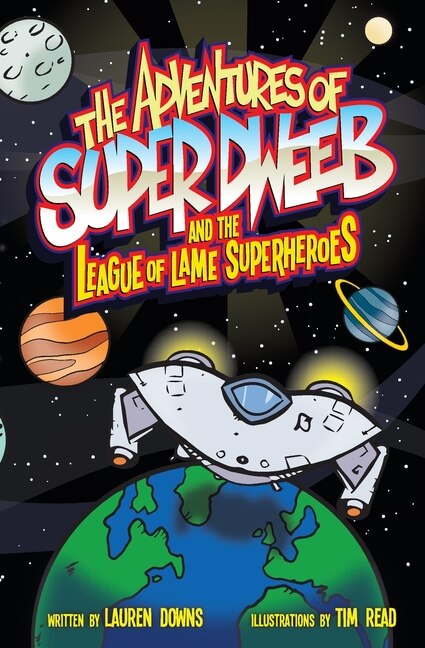 Couverture_The Adventures of Super Dweeb and the League of Lame Superheroes