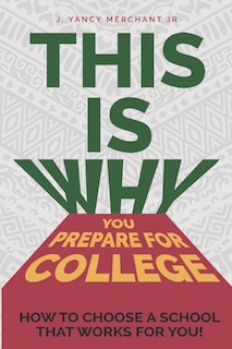 Front cover_This Is Why You Prepare for College