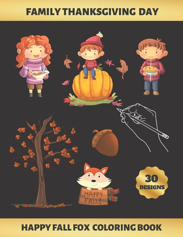 Couverture_Family Thanksgiving Day, Happy Fall Fox Coloring Book