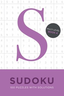 Front cover_Sudoku 100 Puzzles with Solutions. Multi Level Book 4