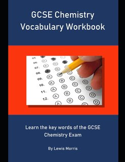Couverture_GCSE Chemistry Vocabulary Workbook